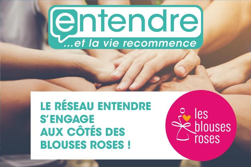 Entendre s’engage aux côtés des Blouses Roses !